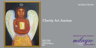 Nordstrom Art show and Auction to benefit Deborah and Carlos Santana's  Milagro Foundation!